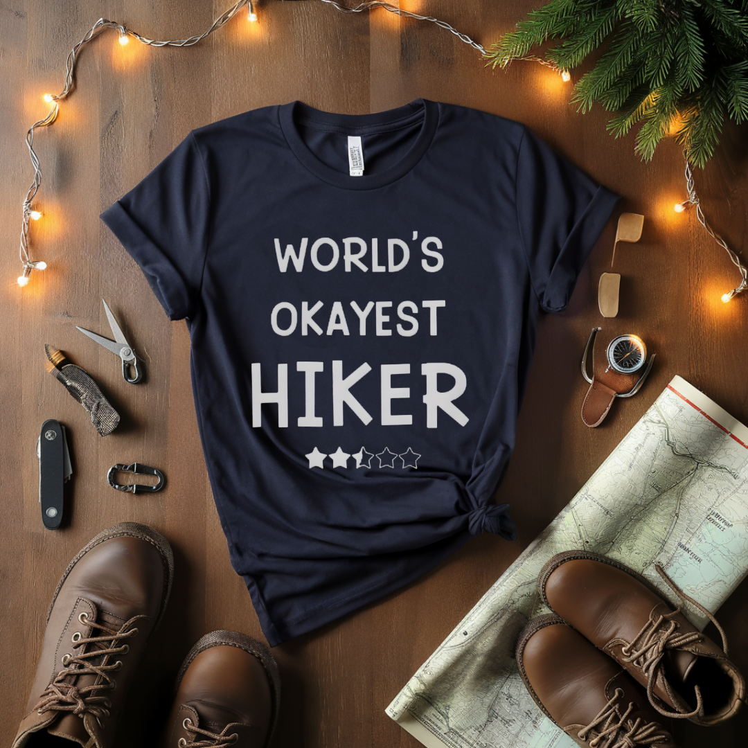 World's Okayest Hiker T-Shirt