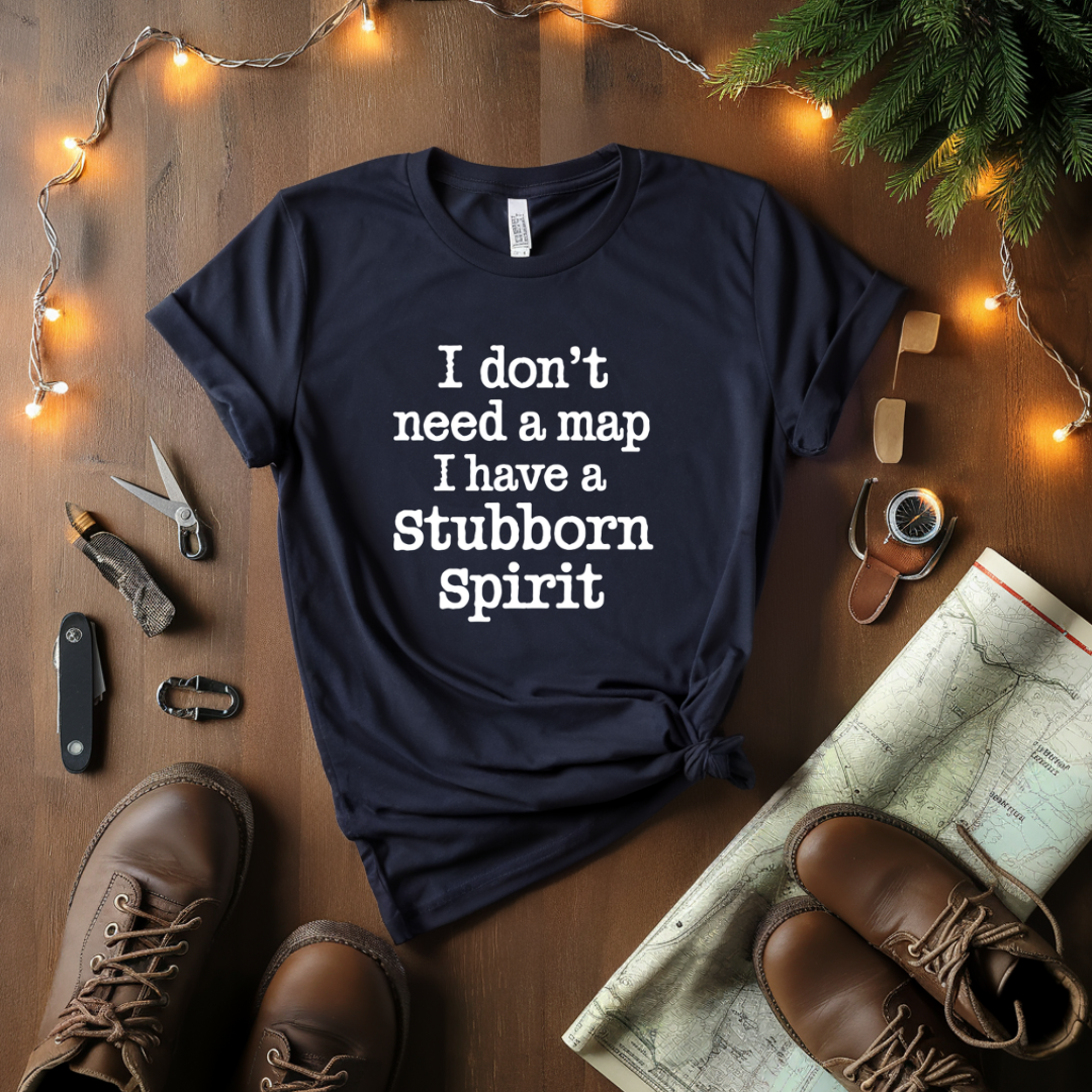 Stubborn Spirit T-Shirt