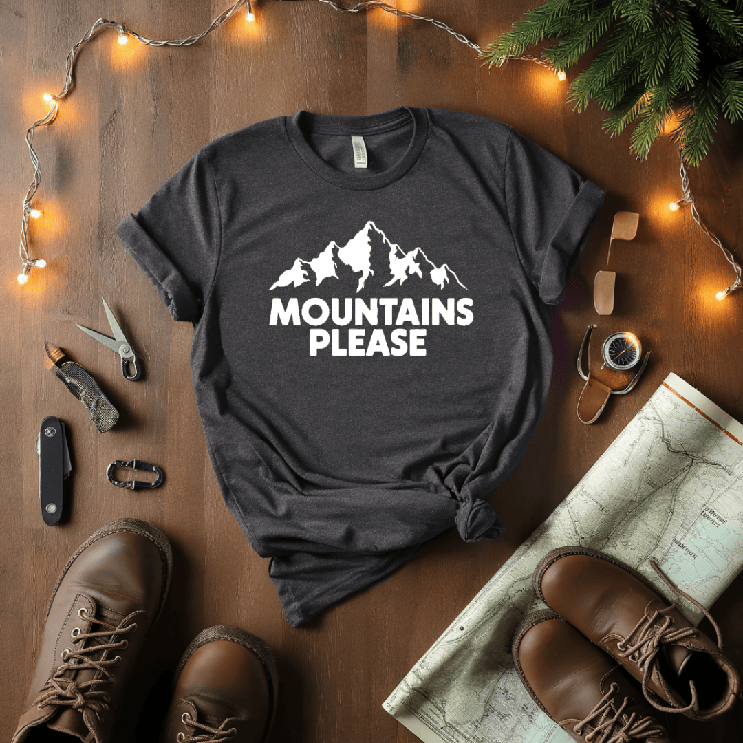 Mountains Please T-Shirt