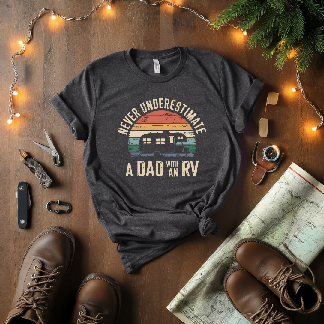 A Dad With An RV T-Shirt