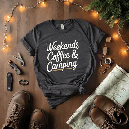 Weekends Coffee Camping T-Shirt