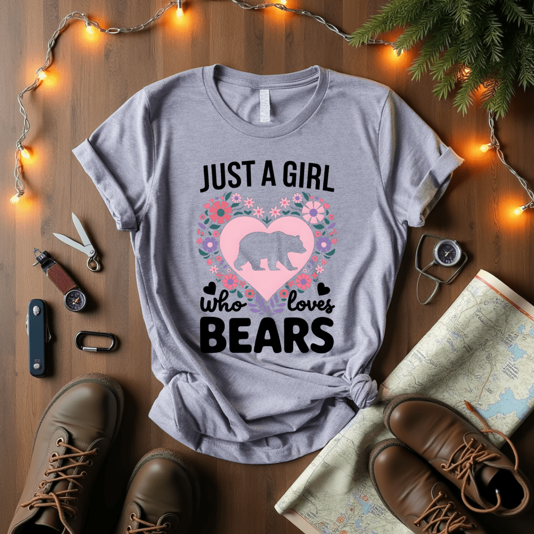 Just A Girl Who Loves Bears T-Shirt