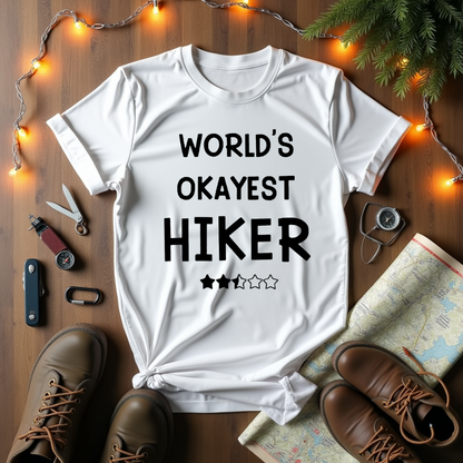 World's Okayest Hiker T-Shirt
