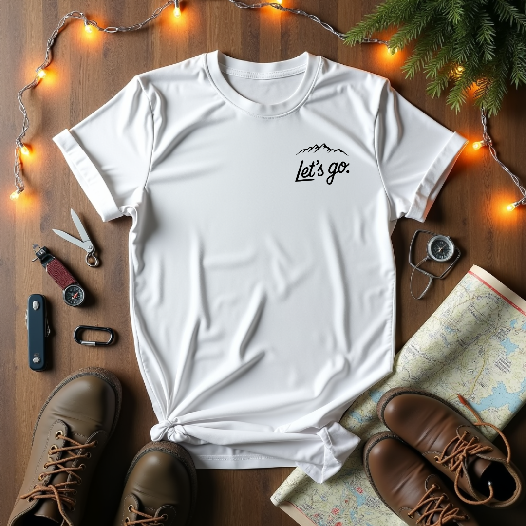 Let's Go T-Shirt