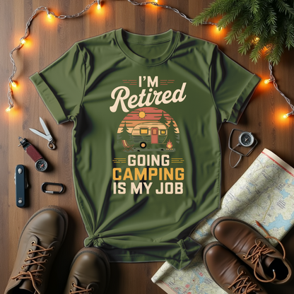 I'm Retired T-Shirt