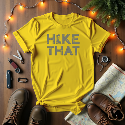 Hike That T-Shirt
