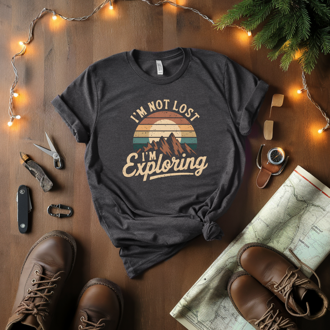 I'm Exploring T-Shirt