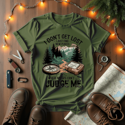 I Don't Get Lost T-Shirt