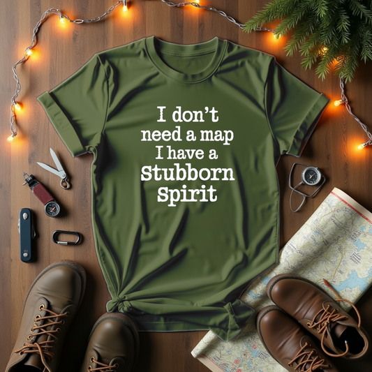 Stubborn Spirit T-Shirt