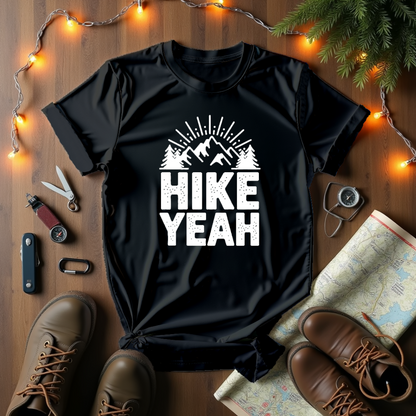 Hike Yeah T-Shirt