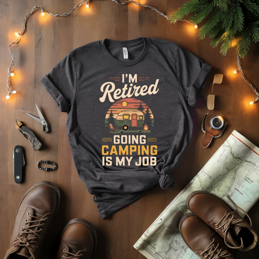 I'm Retired T-Shirt