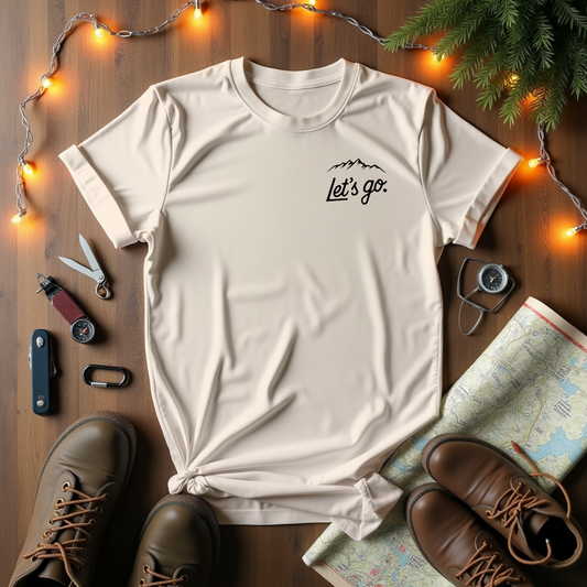 Let's Go T-Shirt