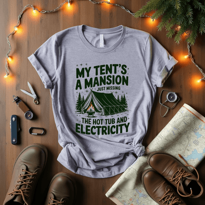 My Tent's A Mansion T-Shirt