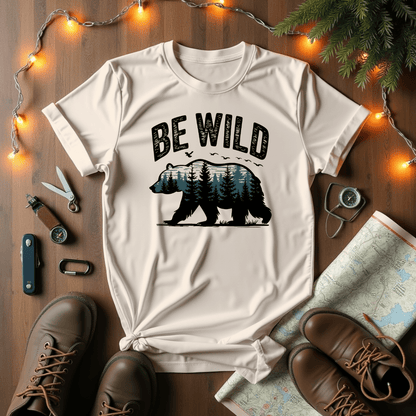 Be Wild T-Shirt