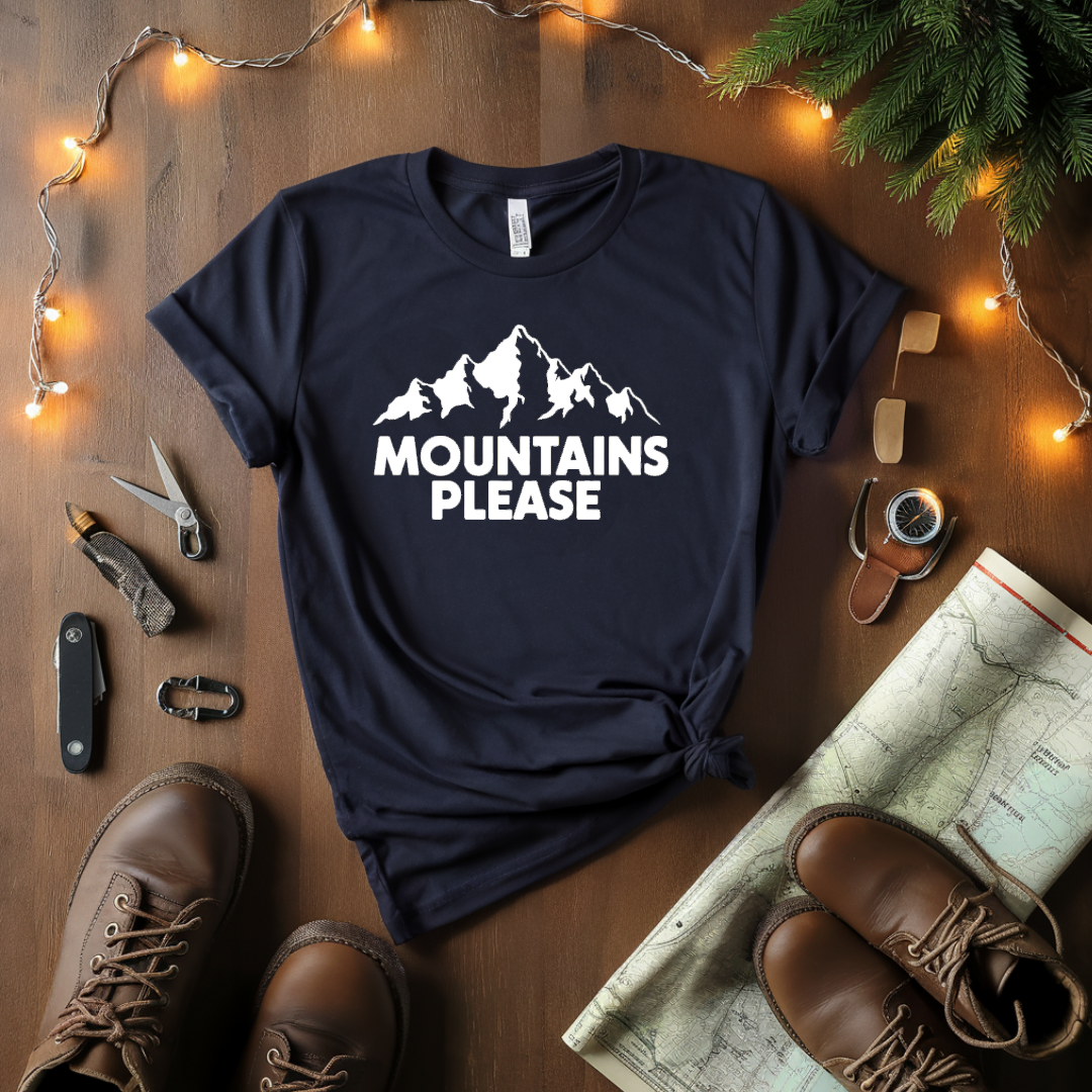 Mountains  Please T-Shirt