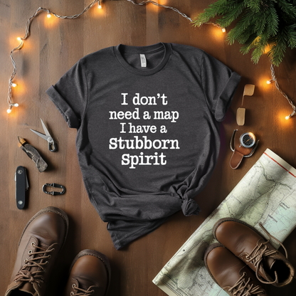 Stubborn Spirit T-Shirt