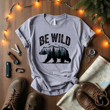 Be Wild T-Shirt