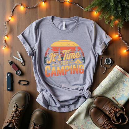 It's Time For Camping T-Shirt