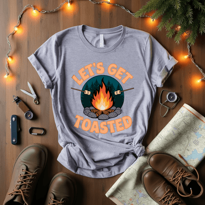 Let's Get Toasted T-Shirt